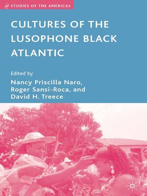 cover image of Cultures of the Lusophone Black Atlantic